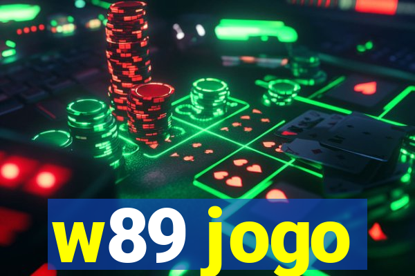 w89 jogo